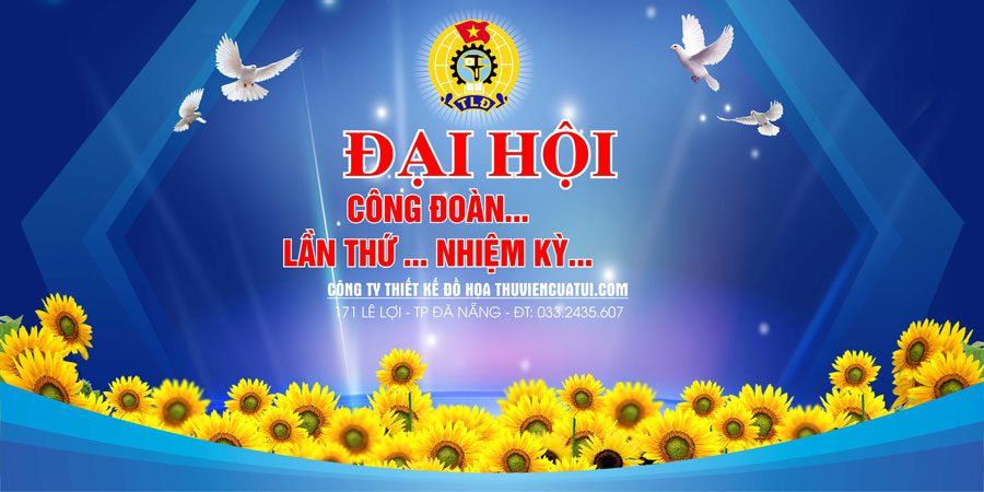 Mẫu băng rôn Kỷ niệm Ngày thành lập Công Đoàn Việt Nam 28/7 Mẫu băng rôn đại hội Công Đoàn 02