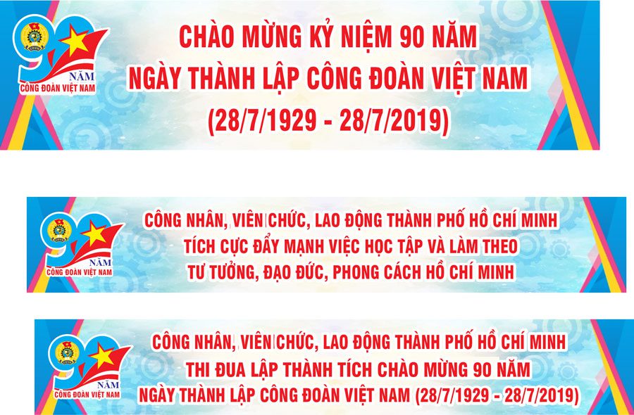 Mẫu băng rôn Kỷ niệm Ngày thành lập Công Đoàn Việt Nam 28/7 Mẫu băng rôn đại hội Công Đoàn 09