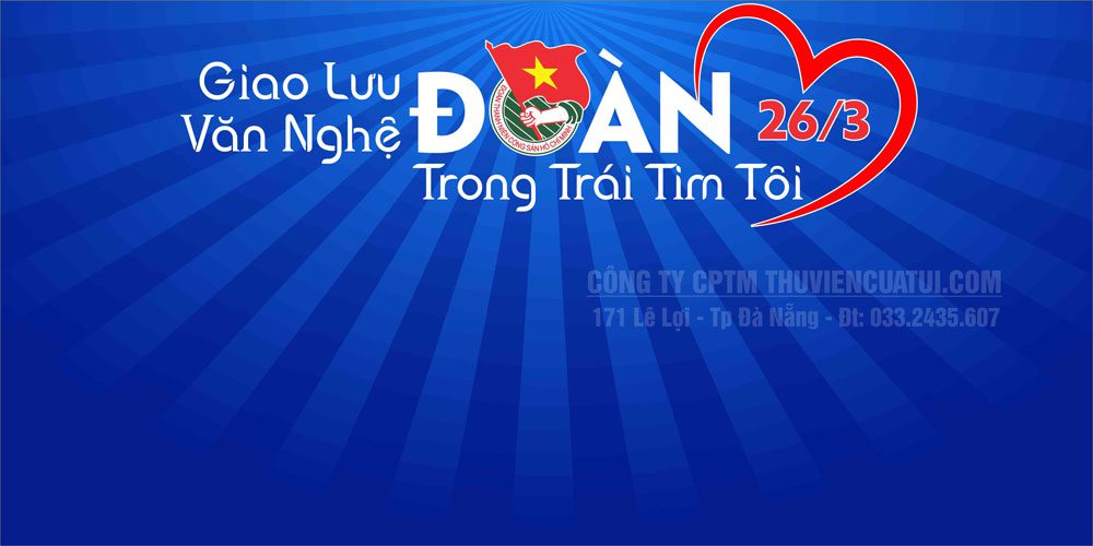 Mẫu băng rôn kỷ niệm thành lập Đoàn TNCS Hồ Chí Minh 26/3 Mẫu băng rôn Đoàn Thanh Niên 14