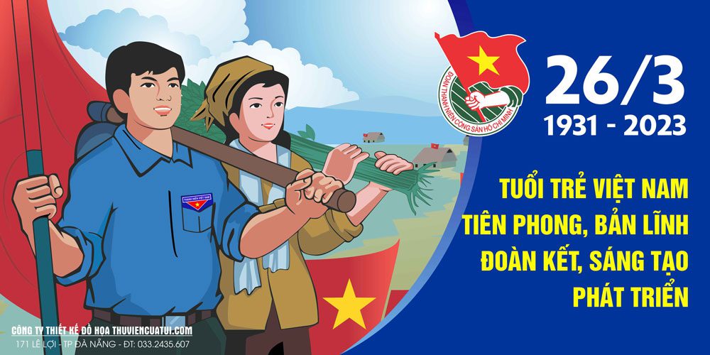 Mẫu băng rôn kỷ niệm thành lập Đoàn TNCS Hồ Chí Minh 26/3 Mẫu băng rôn Đoàn Thanh Niên 15