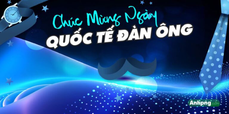 Top 10+ mẫu băng rôn chào mừng Ngày Quốc tế Đàn ông 19/11