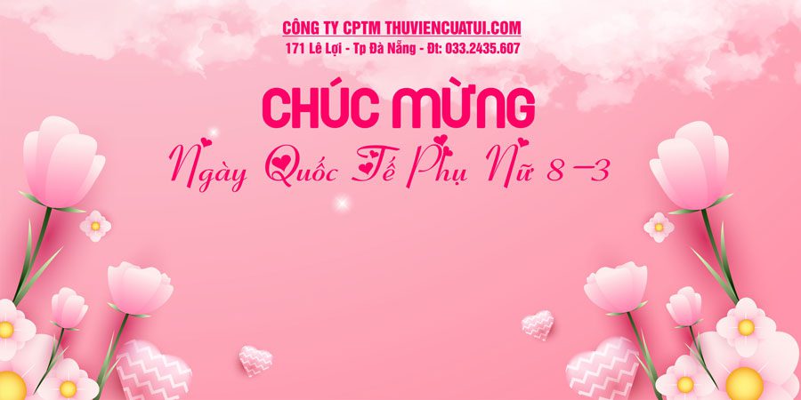 Top 10+ mẫu băng rôn chào mừng Ngày Quốc tế Phụ nữ 8/3 Mẫu băng rôn mừng ngày quốc tế Phụ nữ 8/3 13
