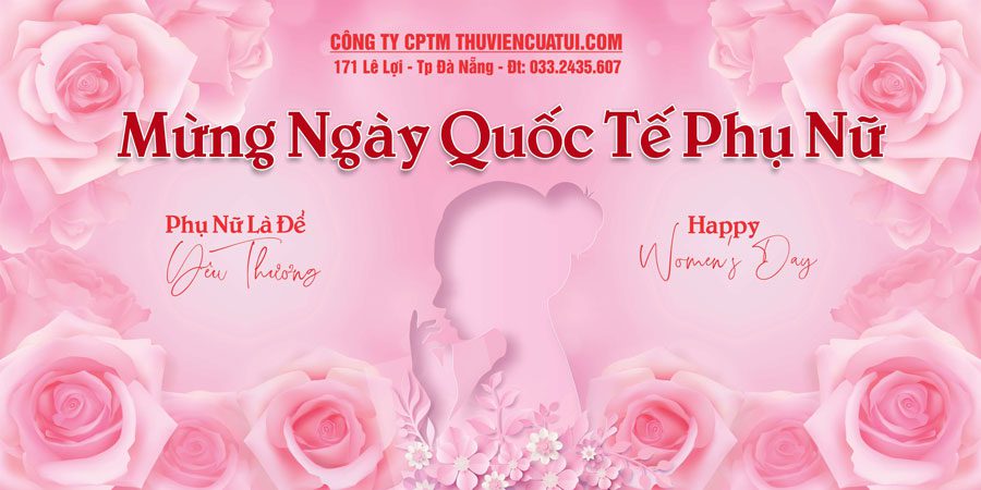Top 10+ mẫu băng rôn chào mừng Ngày Quốc tế Phụ nữ 8/3 Mẫu băng rôn mừng ngày quốc tế Phụ nữ 8/3 15