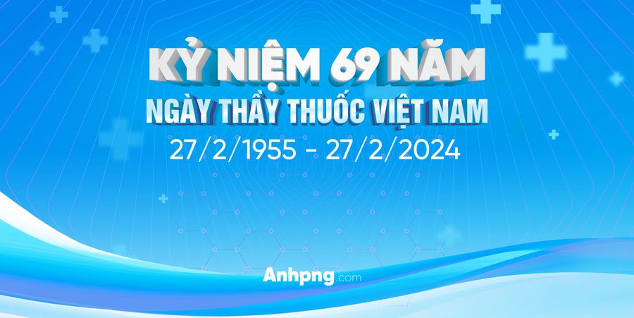 Top 10+ mẫu băng rôn chào mừng Ngày thầy thuốc Việt Nam 27/2 Mẫu băng rôn chúc mừng ngày Thầy thuốc Việt Nam 02